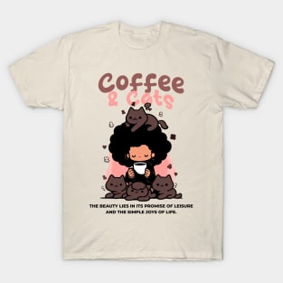 Coffee and Cats - The Beauty Lies In Promise of Leisure - Kawaii T-Shirt